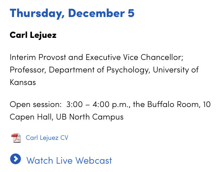 A screenshot of the University at Buffalo provost search website says Lejuez is schedule to give a presentation Thursday